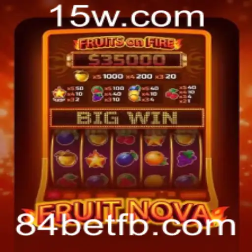 Explorando o Universo de FruitNova no 84bet