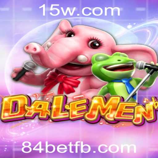 Desvendando DALEMEN: O Fascinante Jogo com um Toque de 84bet