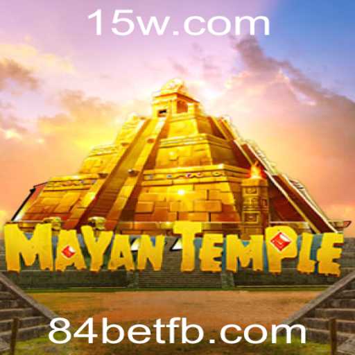 Descubra o Jogo Estimulante MayanTemple com 84bet